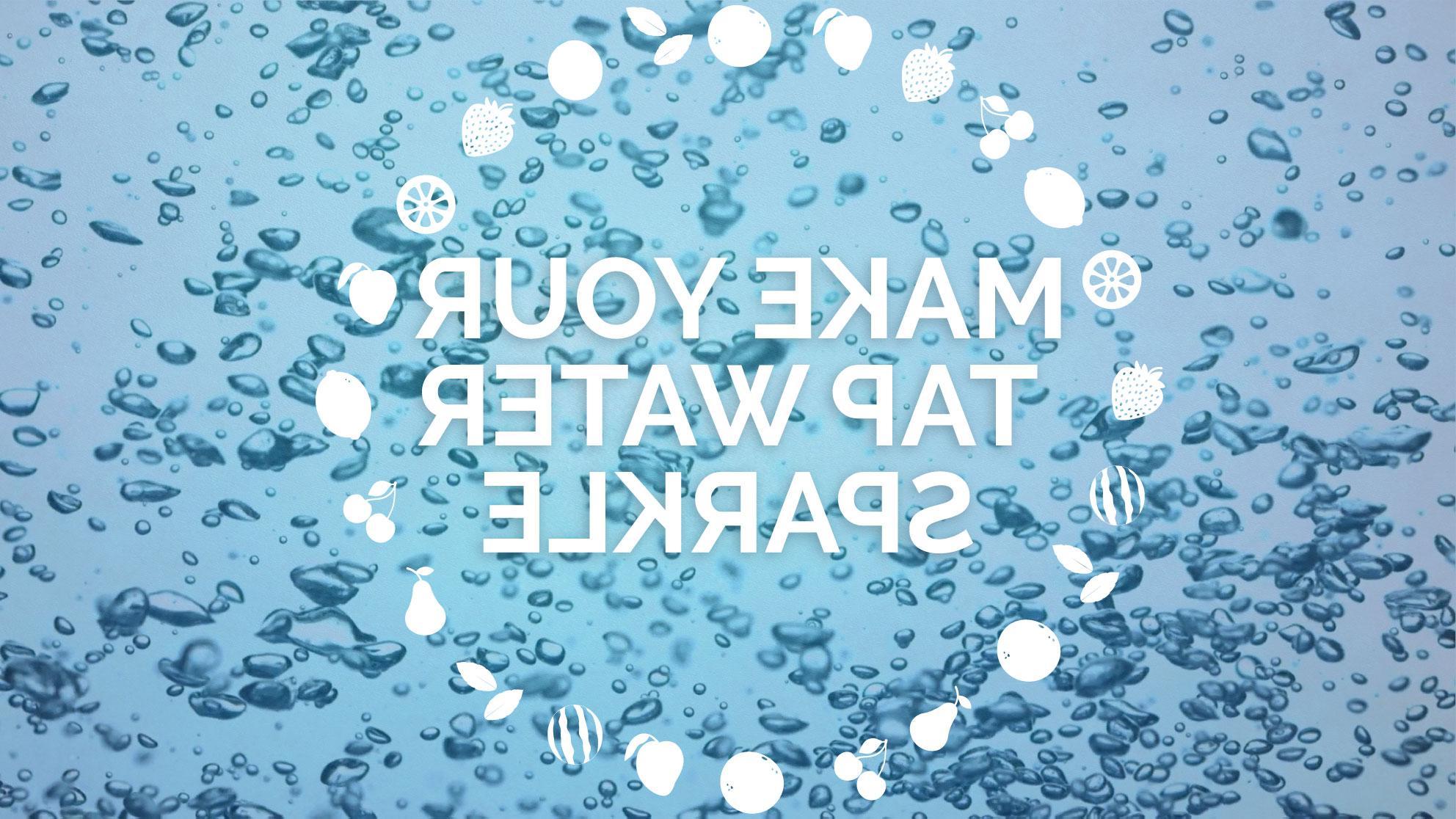 Make Your Tap Water Sparkle header image